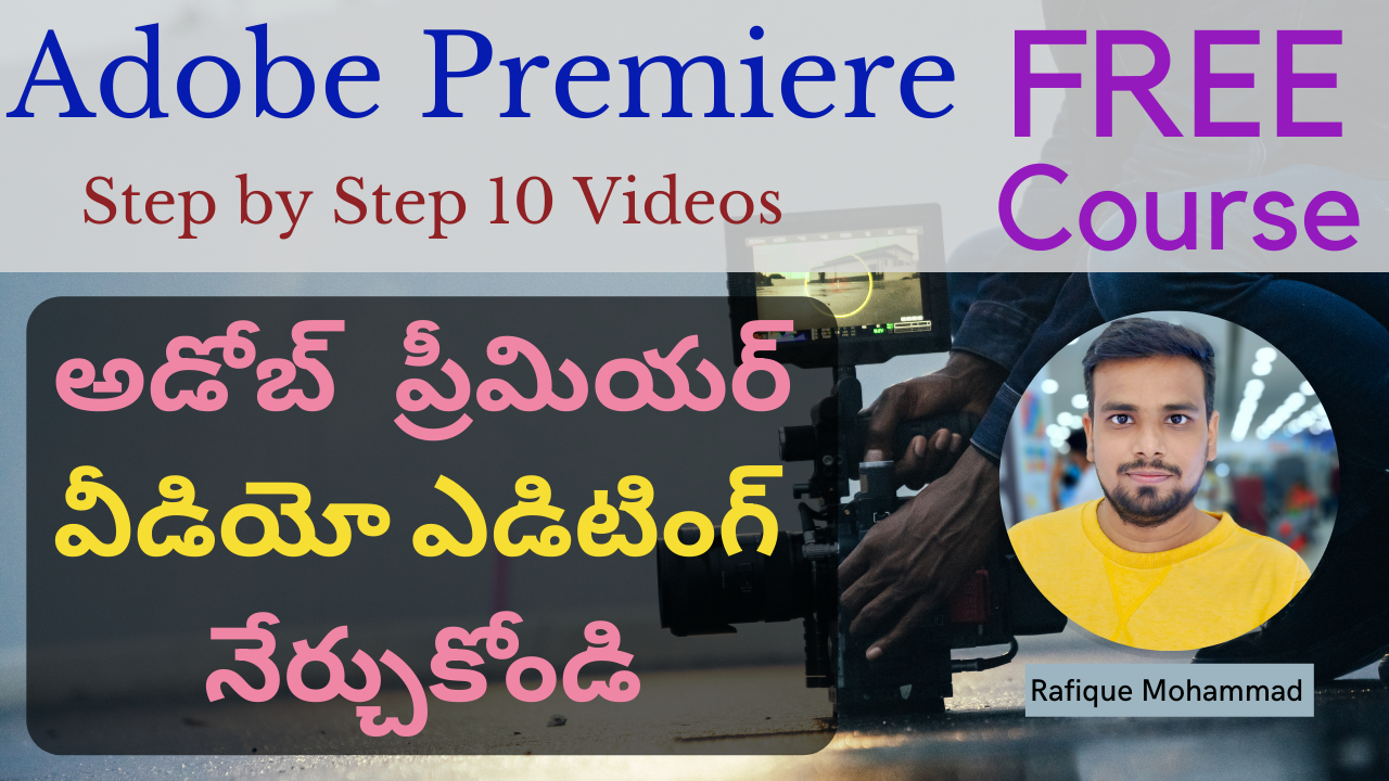 Adobe Premiere in Telugu Step by Step Tutorials